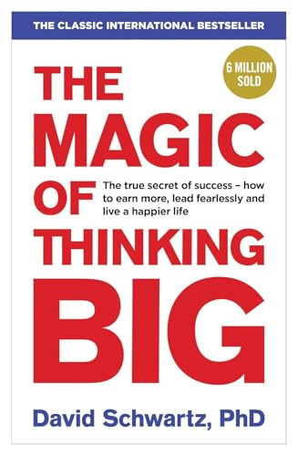 the-magic-of-thinking-big
